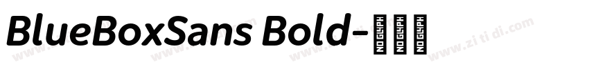 BlueBoxSans Bold字体转换